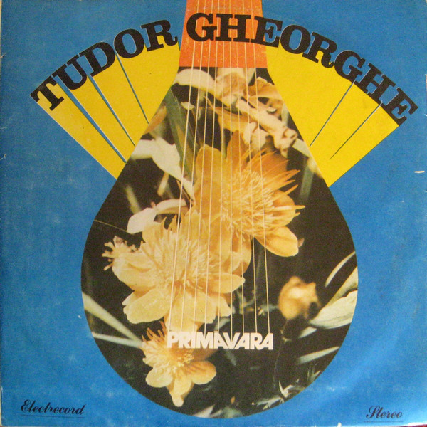 Primăvara, Tudor Gheorghe, Electrecord, 1989